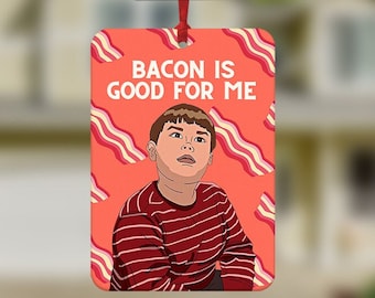 King Curtis Car Air Freshener, Bacon Is Good For Me, Curtis Wife swap USA, King Curtis meme Gift, Funny Car Air Freshener, Funny meme gifts,