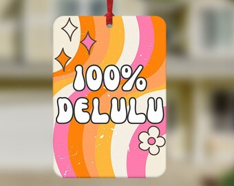 100% Delulu auto luchtverfrisser, grappige auto luchtverfrisser, leuke auto-accessoires, grappig meme cadeau, grappig autocadeau, cadeaus voor haar, Secret Santa