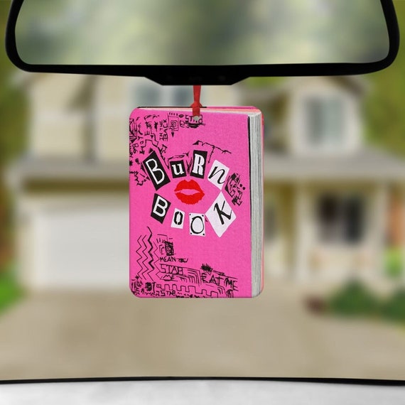 Mean Girls Burn Book Air Freshener - Funny Car Air Freshener - Mean Girls  Film Gifts- She doesn't even go here - Car Accessories