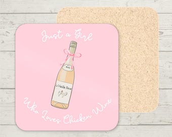Chicken Wine Coaster, Funny Coaster, Wine Lover Gift, Gift for her, Stocking Filler, Custom Chicken Wine Gift, Just a Girl Coaster