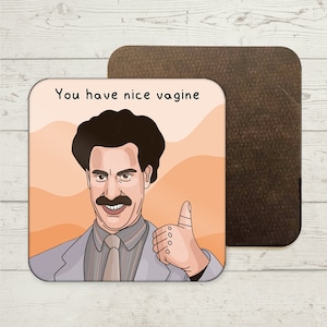 Funny Borat Drinks Coaster, Borat Merch, Sacha Baron Cohen Fan, Funny Home Gift, Handmade Coasters, Kazakhstan, Gift For Friend