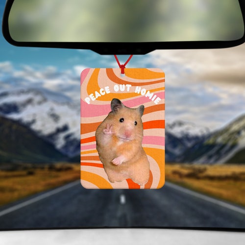 Hamster Meme Car Air Freshener Funny Hamster Sign Car Air Etsy