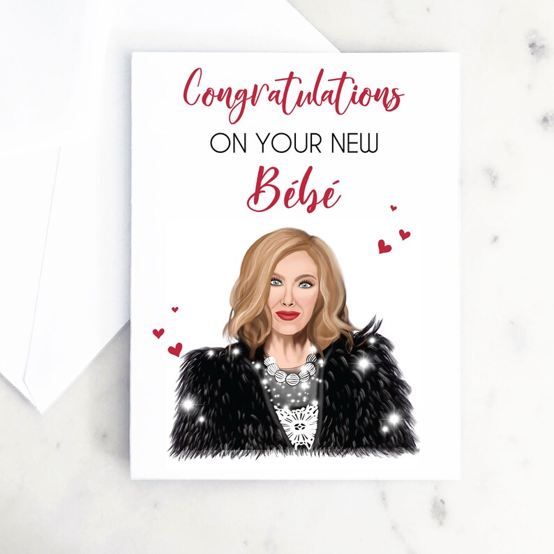 Schitts Creek Baby Card Moira Rose Bebe Card Funny Baby shower card Congratulations on New Baby Card Moira Rose Card Schitts Creek Baby