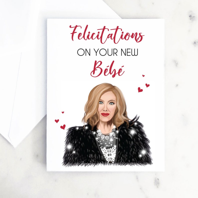 Schitts Creek Baby Card Moira Rose Bebe Card Funny Baby shower card Congratulations on New Baby Card Moira Rose Card Schitts Creek Baby