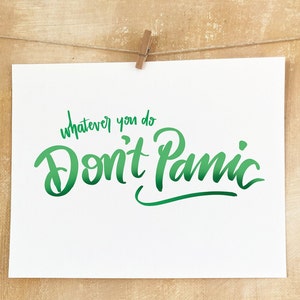 Don&#39;t Panic, 8x10 art print, Movie quotes poster, Office Decor for woman’s desk, Birthday gift for friend, Christmas gift for teacher