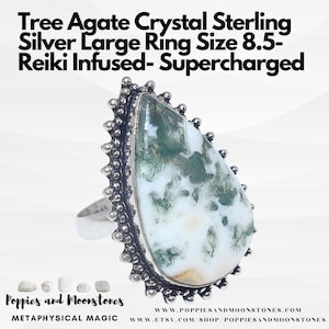 Tree Agate Crystal Sterling Silver Large Ring Size 8.5- Reiki Infused- Supercharged