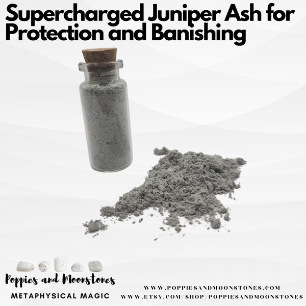 Supercharged Juniper Ash for Protection and Banishing Ritual Work Magick