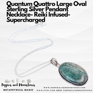May include: Sterling silver pendant necklace with a large oval Quantum Quattro stone. The pendant has a silver chain and a bezel setting. The necklace is labeled "Quantum Quattro Large Oval Sterling Silver Pendant Necklace- Reiki Infused- Supercharged".