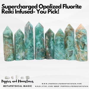 May include: A collection of eight green, brown, and white opalized fluorite crystal points. The points are arranged in a row on a white background. The text "Supercharged Opalized Fluorite Reiki Infused-You Pick!" is at the top of the image. The text "Poppies and Moonstones METAPHYSICAL MAGIC WWW.POPPIESANDMOONSTONES.COM WWW.ETSY.COM SHOP POPPIESANDMOONSTONES" is at the bottom of the image.