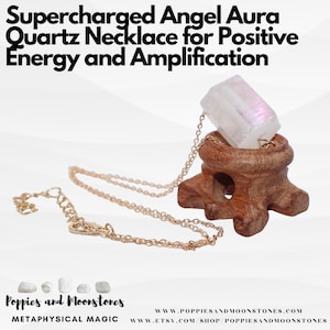 Supercharged Angel Aura Quartz Necklace for Positive Energy and Amplification