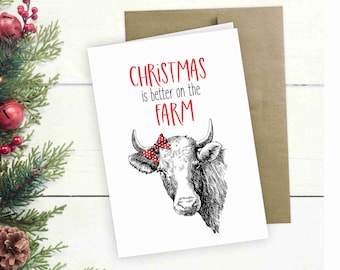 Christmas Card - Christmas is Better on the Farm with Cow