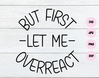 Funny Svg for Shirts, Svg Cut Files for Cricut, Funny Svg Quotes, Svg designs, Sarcasm Svg, Sarcastic Png, Cut Files