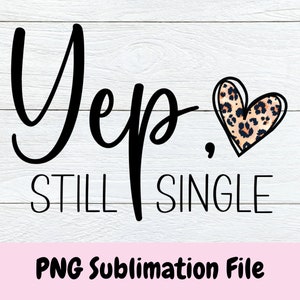 Valentine&#39;s Day Png, Cheetah Print Heart Png, Valentines Png, Funny Love Design, Love Quote Png, Silhouette or Cricut, Instant Download,