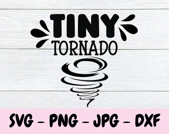 Tiny Tornado Svg, Chemise pour enfants SVG, Funny Kids Designs, Toddler Svg, Fichier coupé, Utilisation commerciale, Cool Kid, Enfants Png, SVG DXF JPG