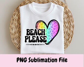 Beach Please Png, Neon Summer Beach Designs, Retro Sublimation or Printable, Leopard Print, Summer Shirt PNG, Digital Download