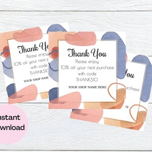 May include: Two printable thank you cards with abstract shapes in shades of pink, blue, and brown. The text on the cards reads "Thank You" and includes a discount code "THANKSIO".