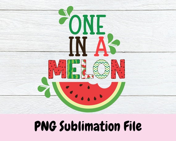 One in a Melon Png Girls Shirt Design First Birthday Png | Etsy