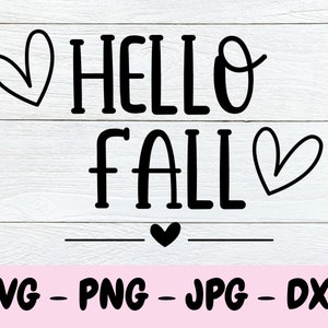 Hello Fall Svg, Herbst Svg, Thanksgiving Svg, Herbst Tshirt Design, Herbst Zeichen Svg, Silhouette Cut Dateien, Cricut, PNG, Basteln Cut Datei