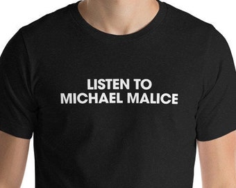 Funny shirt | Gift for Him | Gift for Her | Michael Malice | Podcast | T-Shirt
