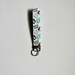 NICU Nurse Keyfob |Key Holder| Key holder| Wristlet| Lanyard