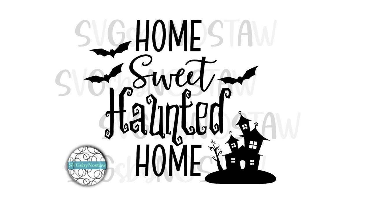 sweet haunted home