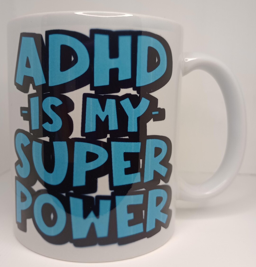 ADHD is My Superpower Mug, Funny Gift, Coffee Mug, Neurodivergent Gift ...