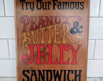 Vintage Wood Sign Kaymar Crafts Northbrook Illinois Famous Peanut Butter and Jelly