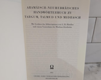 Vintage 1967 Aramaisch-Neuhebraisches Handworterbuch Zu Targum Talmud Und Midrasch by Gustaf H. Dalman