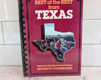 Vintage 1985 Texas Cookbook: Recipes from Favorite Cookbooks
