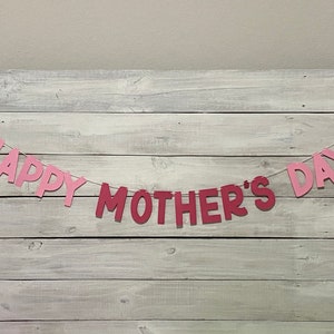 Happy Mother’s Day Banner - Floral Mother’s Day Decor - Happy Mother’s Day Garland - Mothers Day Decor