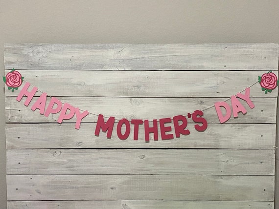 Floral Happy Mother's Day Banner: Pink Cardstock Garland