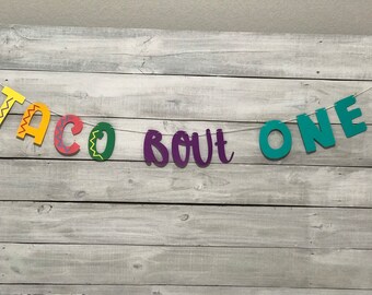Taco Bout One Banner: Fiesta Birthday Party Decor