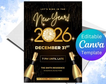 Puede incluir: Invitación de fiesta de Nochevieja en negro y dorado. El diseño presenta el texto "Let's Ring in the New Year! 2026" con un gráfico de reloj, botellas de champán y la fecha del 31 de diciembre. Incluye una opción de plantilla de Canva.