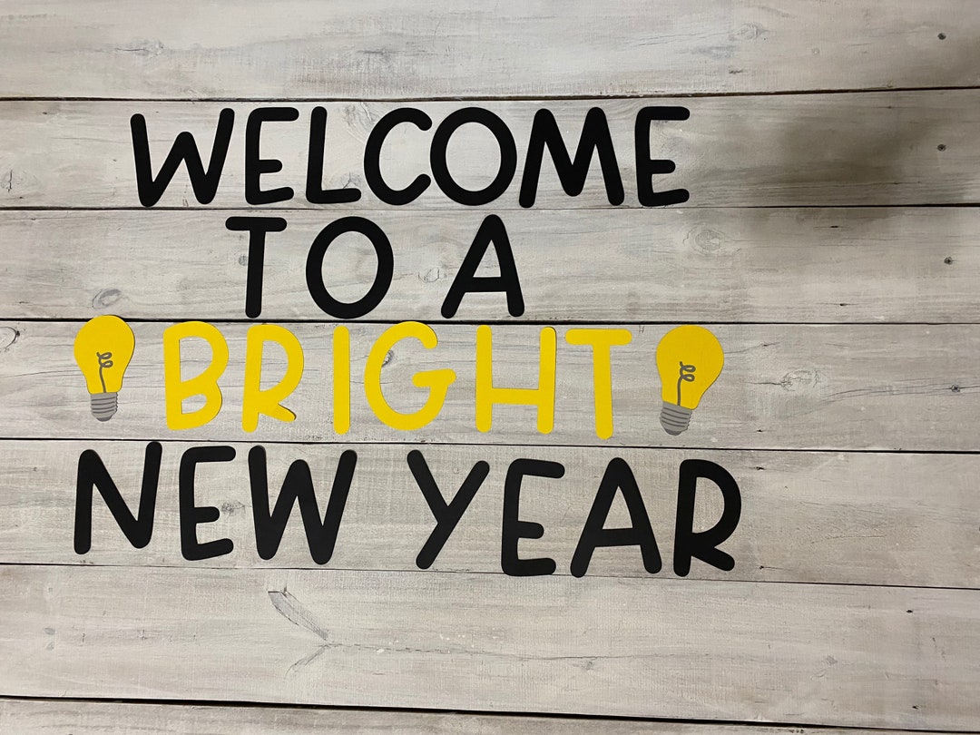 Welcome to a BRIGHT New Year-classroom Decor-bright Light Classroom
