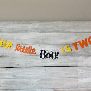 Our Little BOO Is Two Birthday Banner-Halloween Birthday Banner-Halloween Theme Birthday Party- Halloween Party Decor-Ghost Birthday Decor