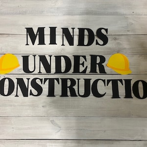 Minds Under Construction- Construction Classroom Decor-Classroom Decor- Bulletin Board Themes- Classroom Theme-Teacher Decor
