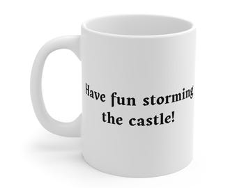 ¡Diviértete asaltando el castillo! Taza de La Princesa Prometida