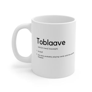 Toblaave Princess Bride Coffee Mug