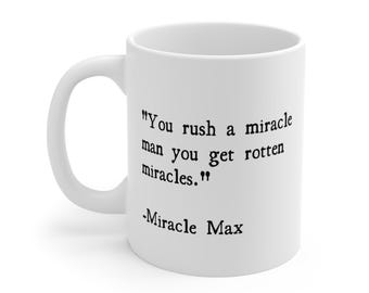 Taza de café Miracle Max de La Princesa Prometida