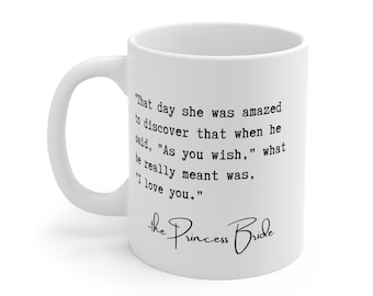 Taza de café "Como desees", cita completa "La princesa prometida"
