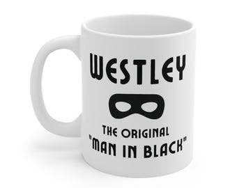 Taza de la Princesa Prometida de Westley: El Hombre de Negro Original