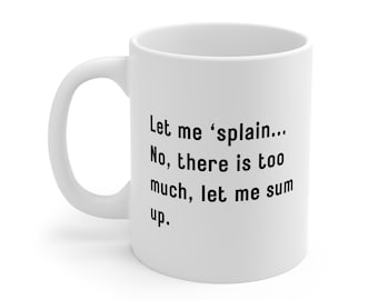 Taza de café "Déjame explicarte la princesa prometida"