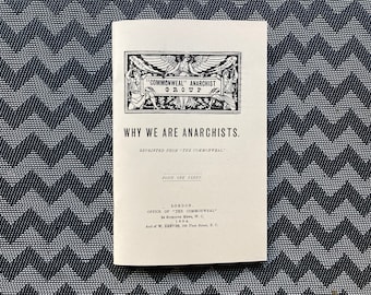 Max Nettlau - Why We Are Anarchists - Facsimile Pamphlet - Anarchism