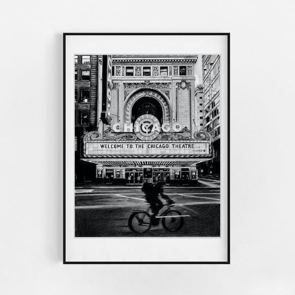 Chicago | Chicago Wall Art | Chicago Theatre | Chicago Art | Chicago Gift | Decor | Black and White Wall Art | Chicago Gift, Office Decor