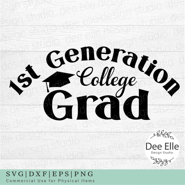 1st Gen College Grad, 1st Gen Grad Svg, First Generation Svg, First Generation, College Grad, Graduation Hat SVG, Graduation Cap Svg