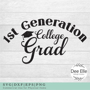 1e Gen College Grad, 1e Gen Grad Svg, Eerste Generatie Svg, Eerste Generatie, College Grad, Afstuderen Hoed SVG, Afstuderen Svg