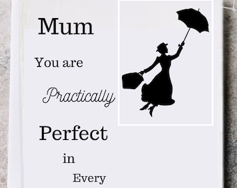 Mother's day card, mary poppins inspired card, greeting card, practically perfect in every way, card for mum