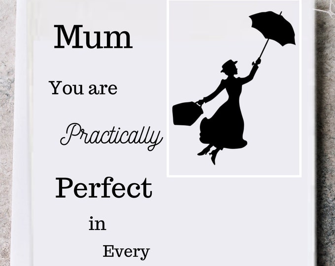 Mother's day card, mary poppins inspired card, greeting card, practically perfect in every way, card for mum