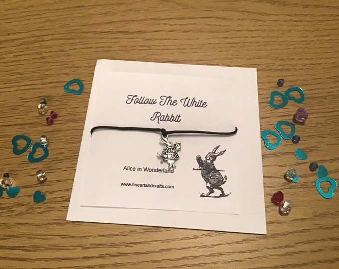 Wish Bracelet, Alice in Wonderland theme, Follow the White Rabbit, Bracelet gift, Friendship bracelet