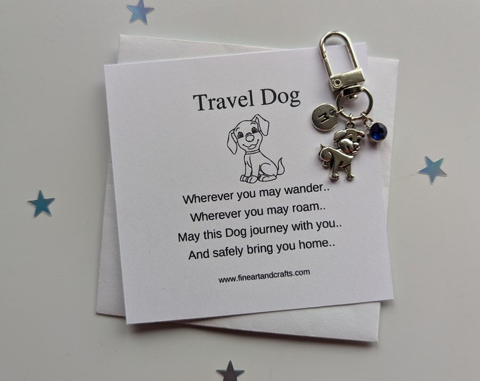 Travel dog, Dog keychain, travel gift, personalised, dog bag charm, birthday gift idea for a friend, good luck charm, dog lover